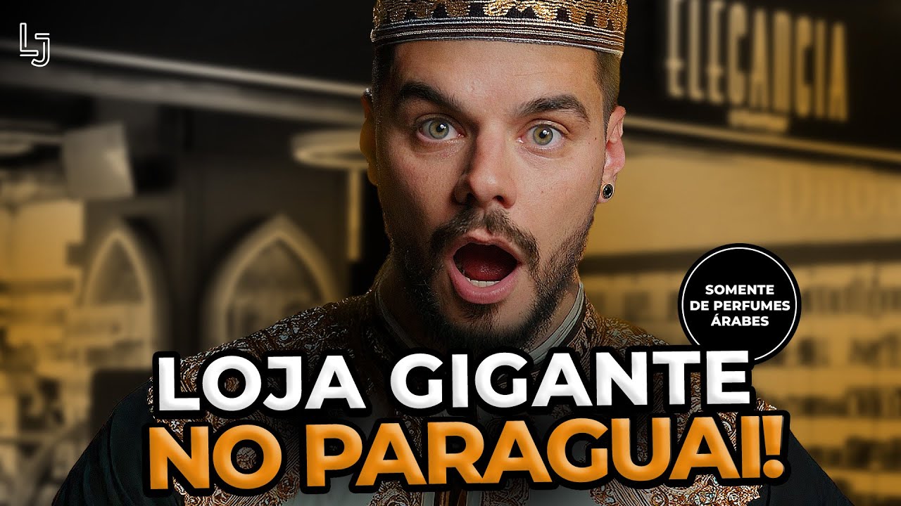 LOJA GIGANTE SOMENTE DE PERFUMES ÁRABES NO PARAGUAI! DUBAI WORLD - ELEGÂNCIA COMPANY