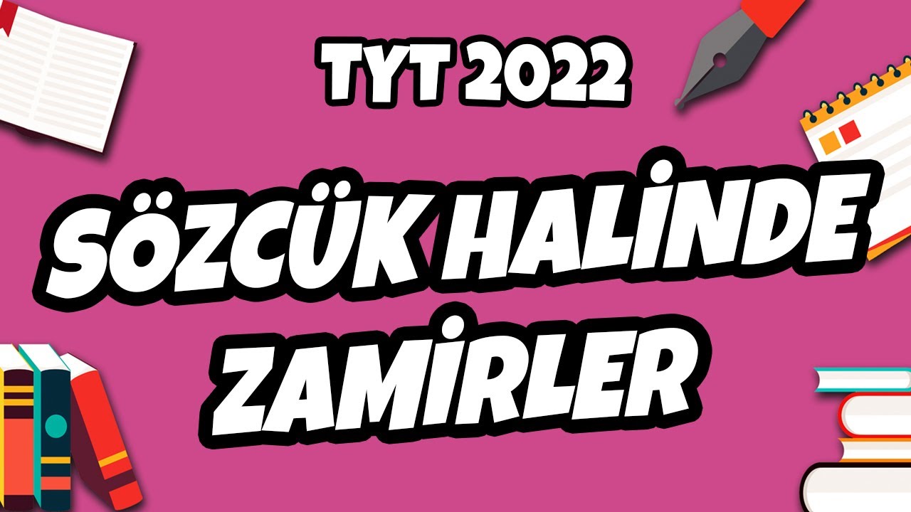 Sözcük Halinde Zamirler | TYT Türkçe 2022 #hedefekoş