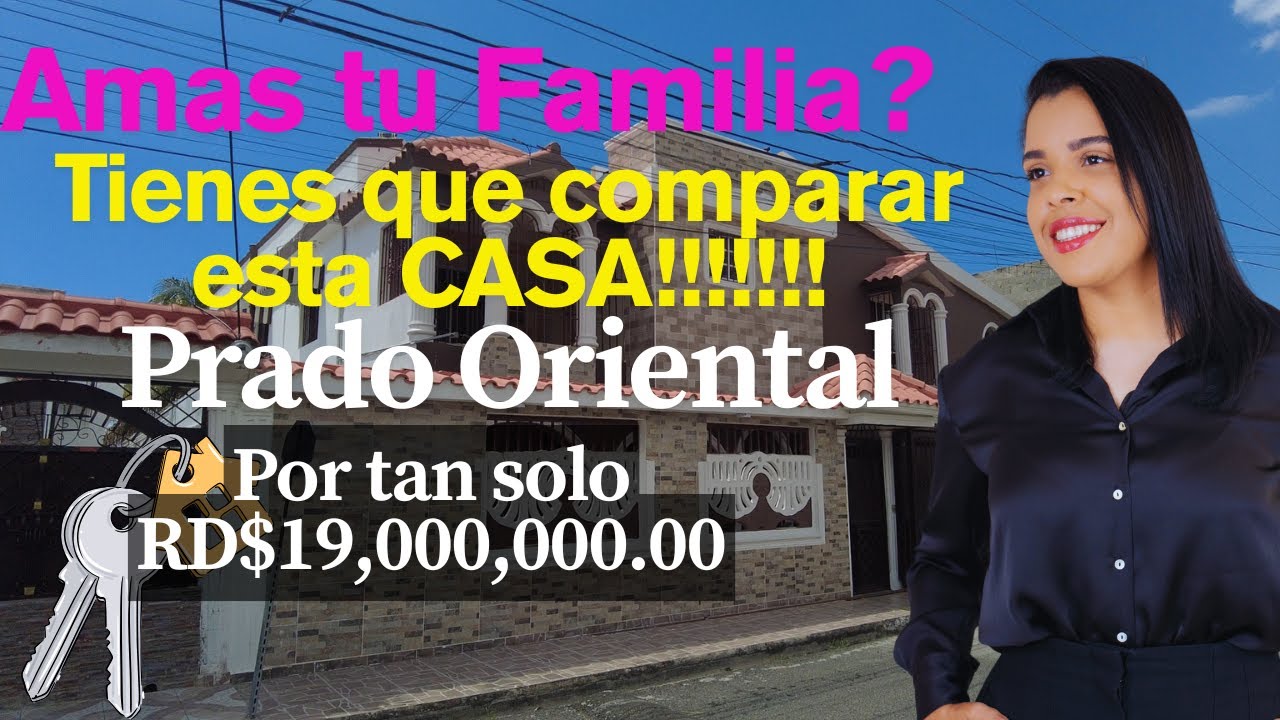 ¡CASA EN VENTA CLASICA Y AMPLIA EN SANTO DOMINGO ESTE! 🏡 | PRADO ORIENTAL