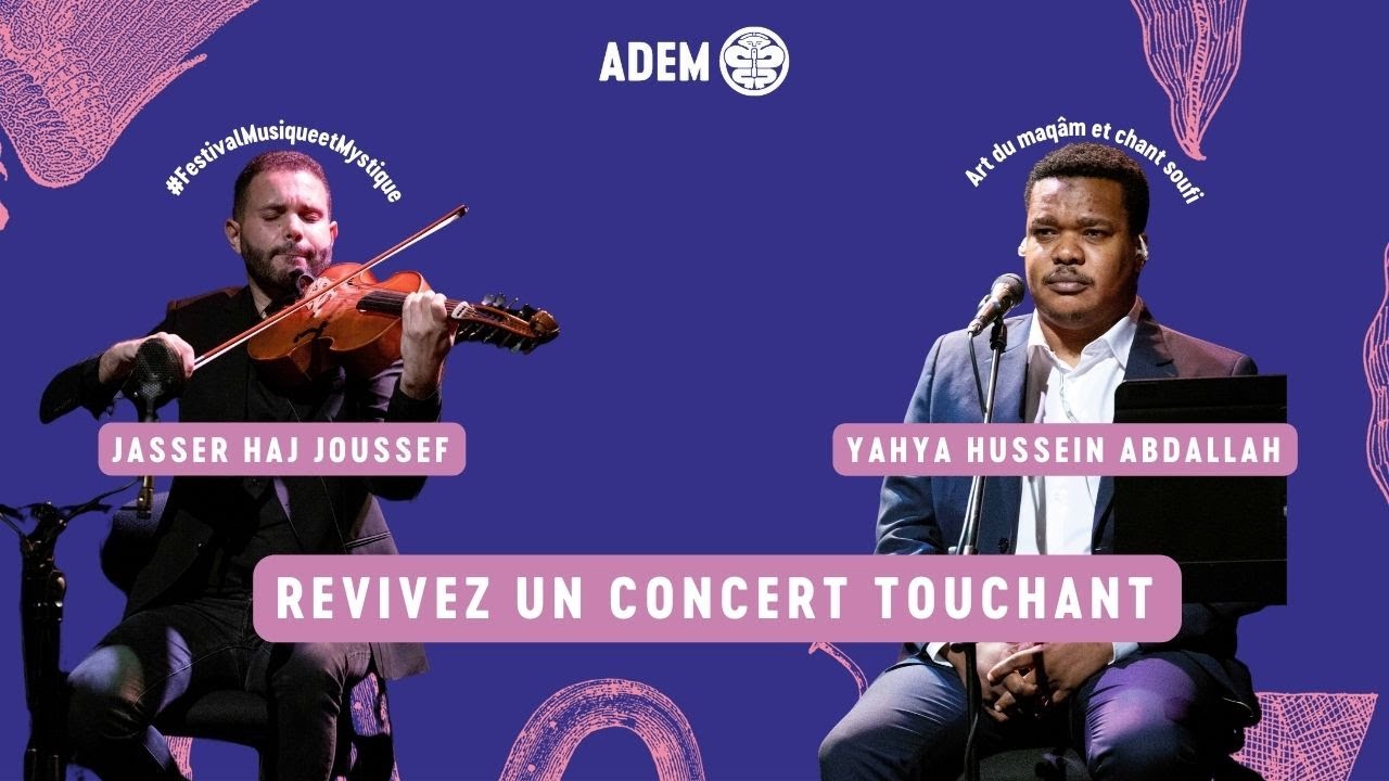 Festival Musique et Mystique | Jasser Haj Youssef et Yahya Hussein Abdallah - Maq&acirc;m et chant soufi