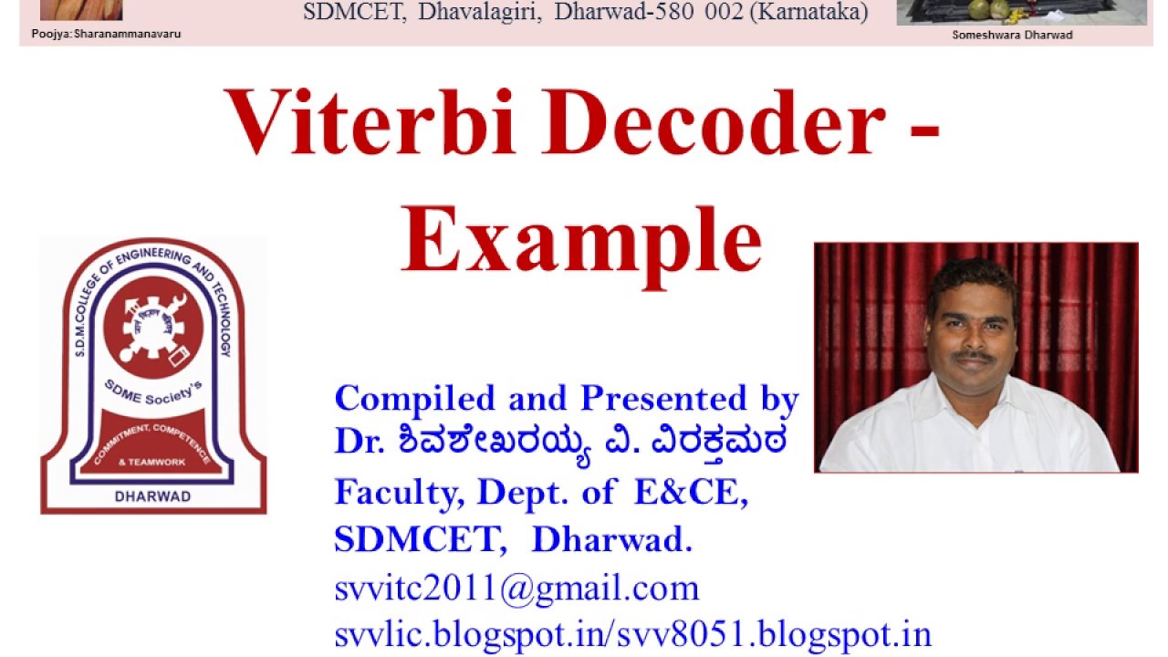 Viterbi Algorithm, Viterbi Decoder with example