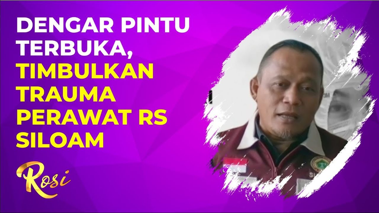 Ketua PPNI Sumsel: Psikis Perawat RS Siloam Masih Belum Baik - ROSI