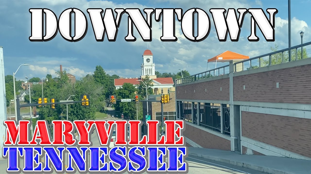 Maryville - Tennessee - 4K Downtown Drive