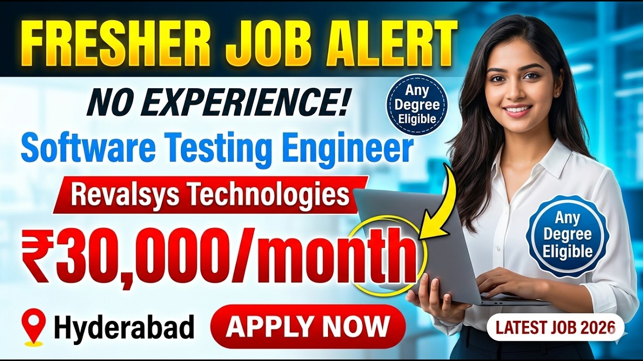 🔥 Fresher Job Alert 2026 | Software Testing Job | ₹30,000 Salary | Any Degree | Hyderabad