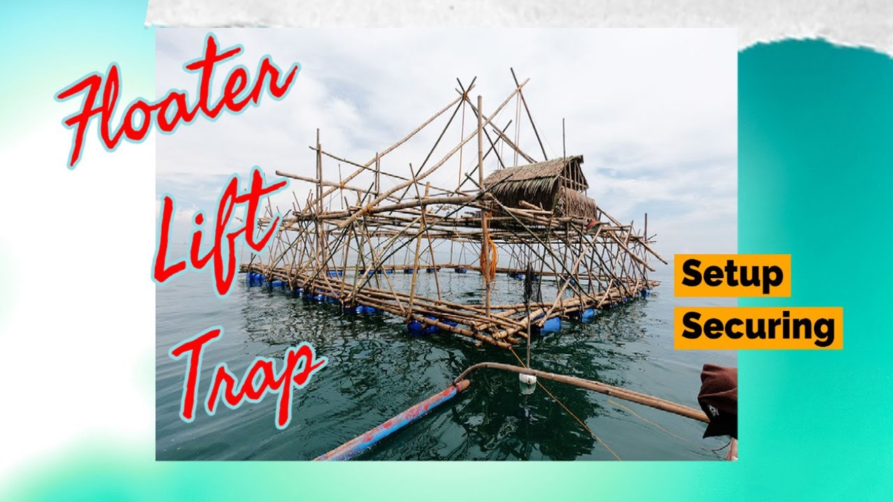 🐟 Fish Trapping | | Securing Towing Floater Setup