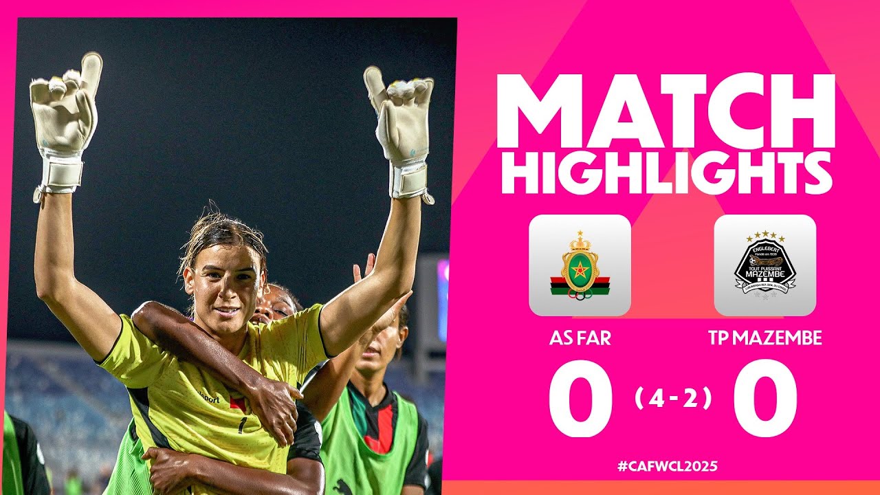AS FAR (4) 0&ndash;0 (2) TP Mazembe | #CAFWCL2025 | Semi-final 1