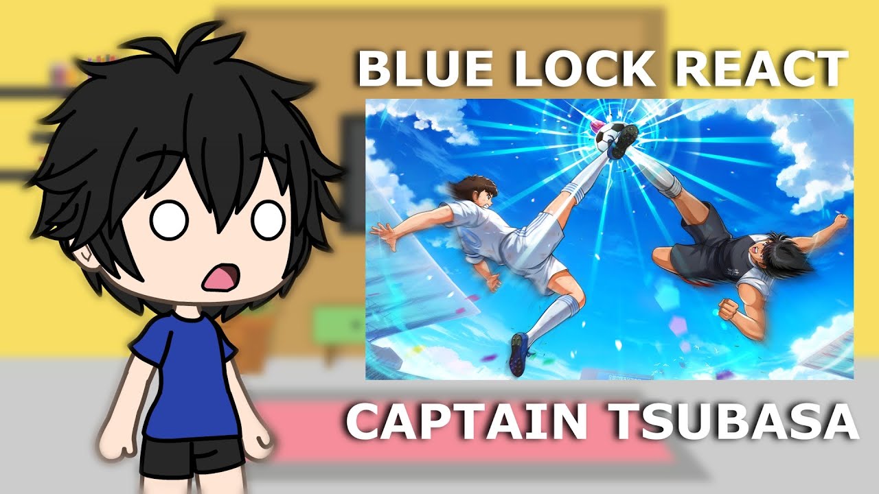 Blue Lock React to Captain Tsubasa