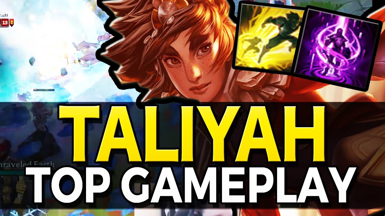 TALIYAH TOP | TANKY AP GAMEPLAY - League of Legends