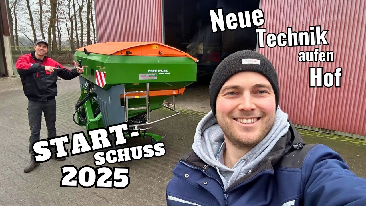 Saison Start 2025 / Es gibt NEUE Technik! / Amazone ZA-TS 3200 / Und was euch 2025 erwartet!