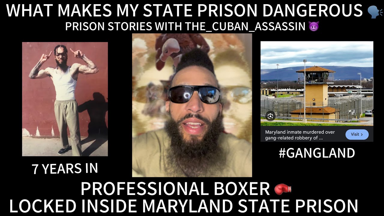 PRISON STORIES- WHAT MAKES MY STATE PRISON (MARYLAND) SO DANGEROUS!
