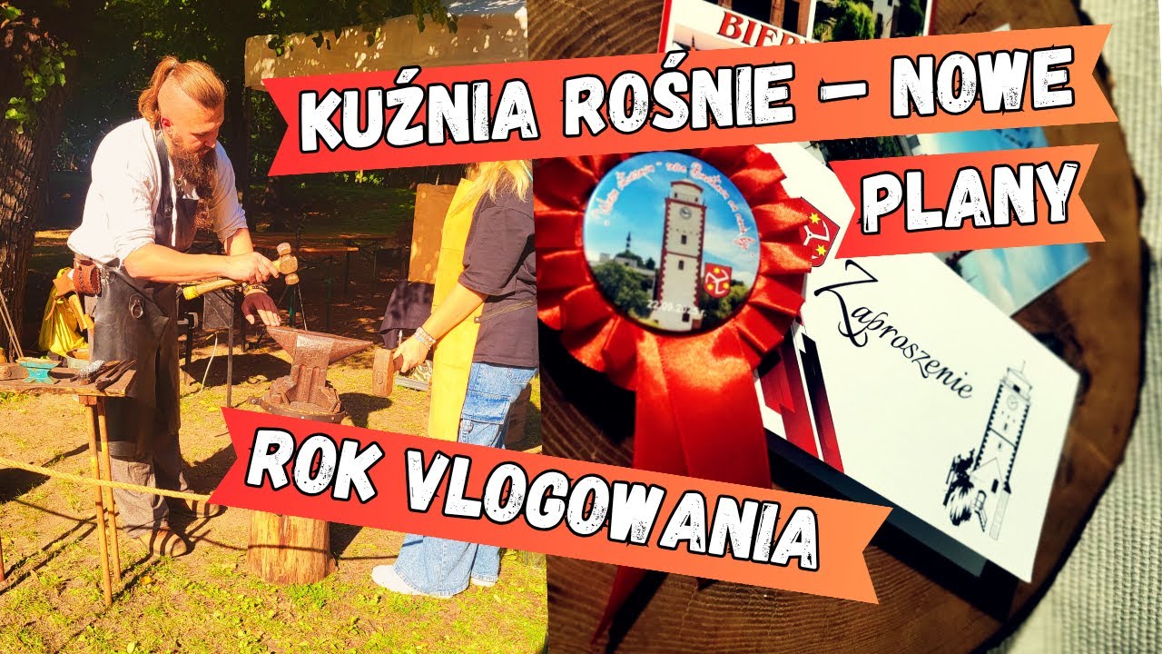 Rok vlogowania – przygotowania do festiwalu, rozbudowa kuźni i piknik dla sąsiadów - Vlog #21