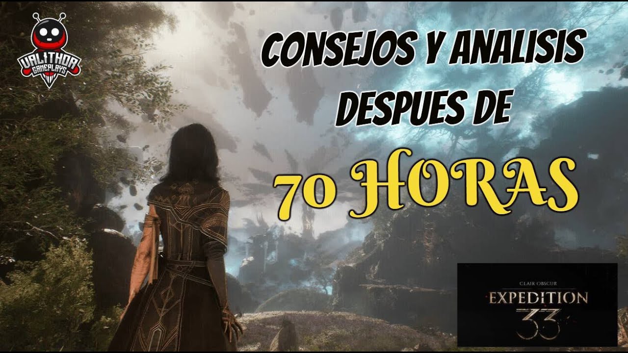 Clair Obscur: Expedition 33. Consejos y opinión después de 70 horas de juego.