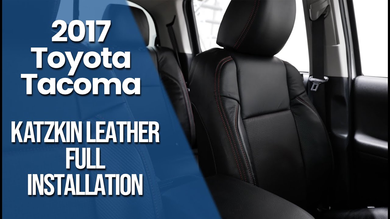 2017 Toyota Tacoma - Katzkin Leather Installation - The Build S4E4 by Infotainment.com