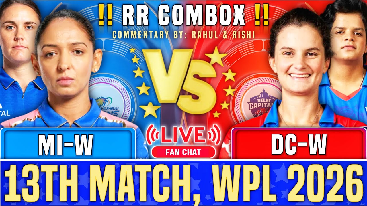 Delhi Capitals Women vs Mumbai Indians Women, 13th Match, WPL 2026 - Live Cricket Score & Commentary
