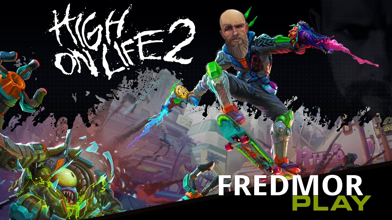 #1 High On Life 2 - PREMIERA :D