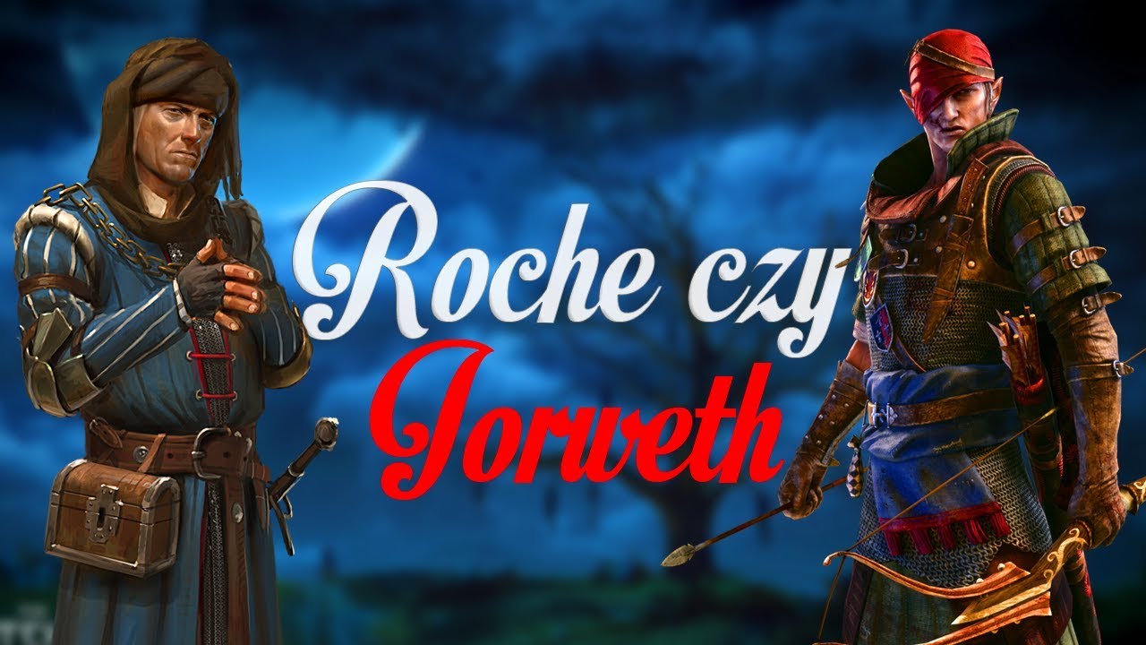 Temeria czy Scoia'tael? Vernon Roche vs Iorweth!