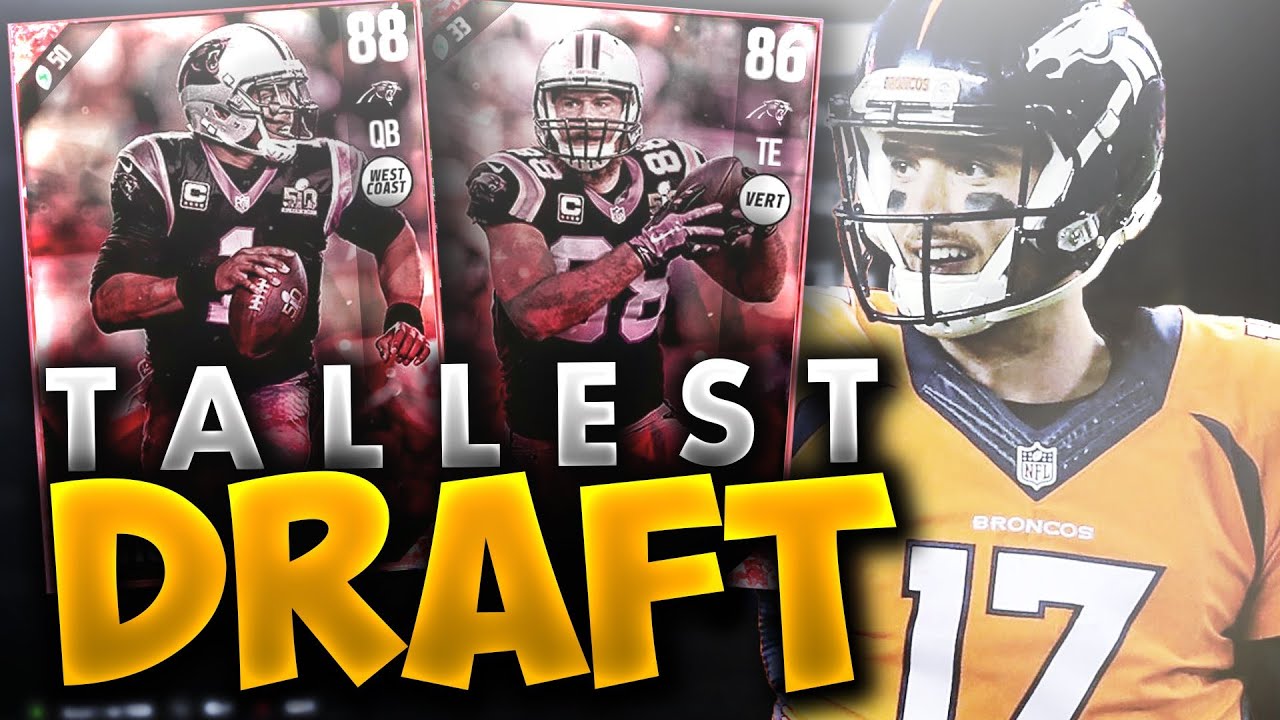 TALLEST DRAFT EVER! MADDEN 17 DRAFT CHAMPS CHALLENGE! MUT 17!
