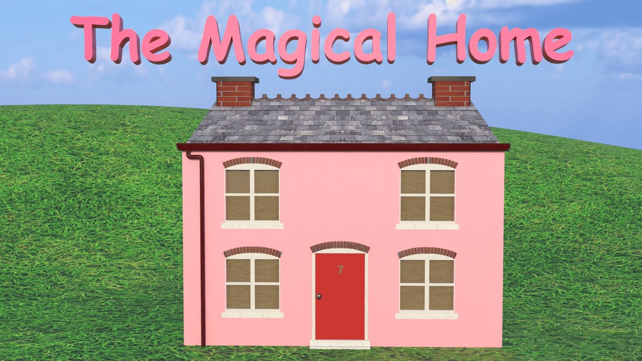 The Magical Home