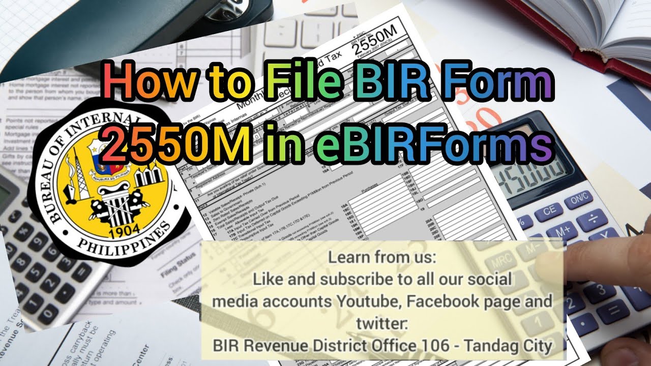 HOW TO FILE BIR FORM 2550M USING eBIRFORMS