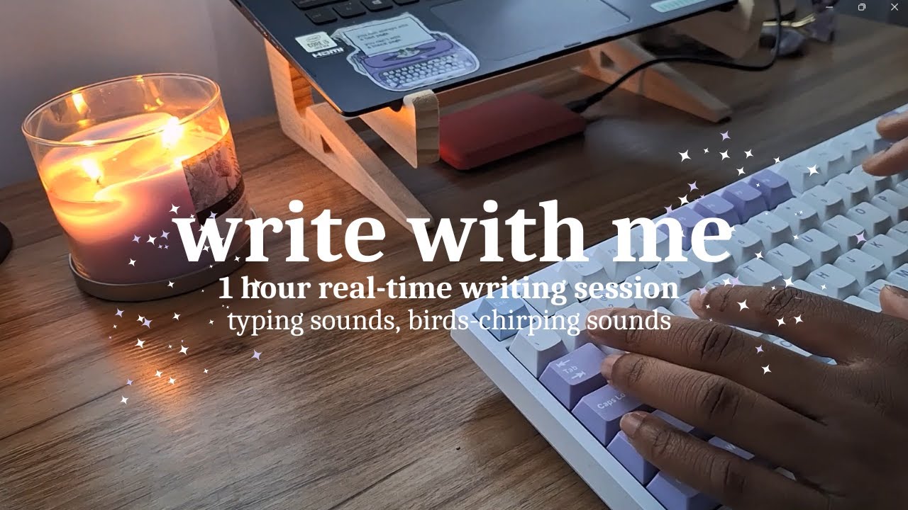 WRITE WITH ME 🌥️ | 1 Hour Real-Time Writing Session with Typing Sounds | Keyboard ASMR