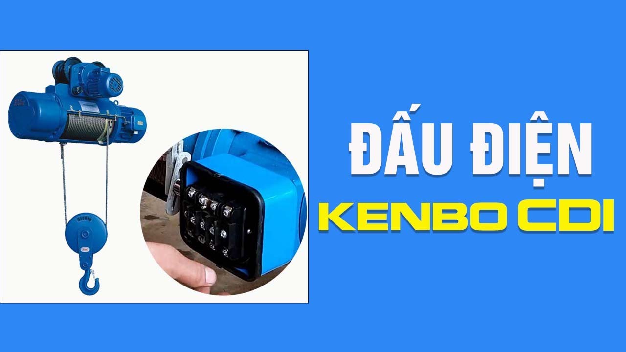 Hướng dẫn đấu điện pa lăng cáp điện CD1 CHI TIẾT nhất