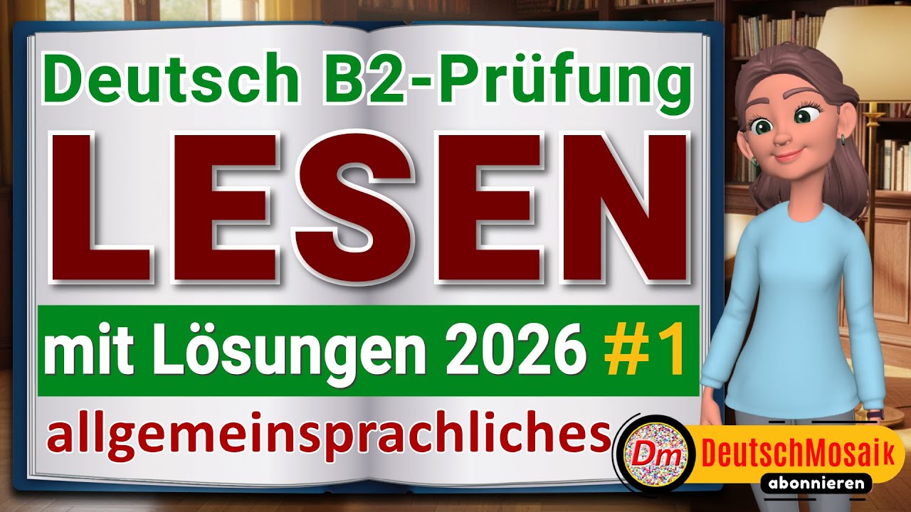 B2 Lesen | Training für telc Deutsch B2 allgemein | Übung #2