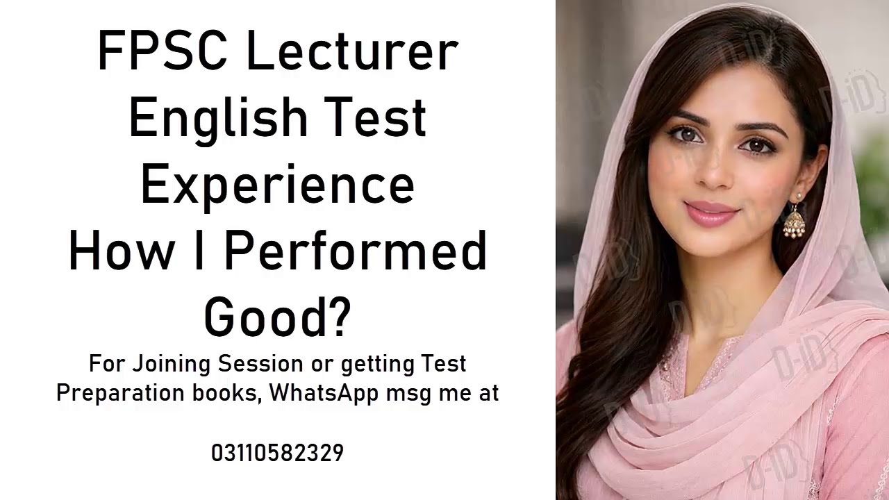 FPSC Lecturer English Test Experience | WhatsApp msg @ 03110582329 for Session or Test Preparation