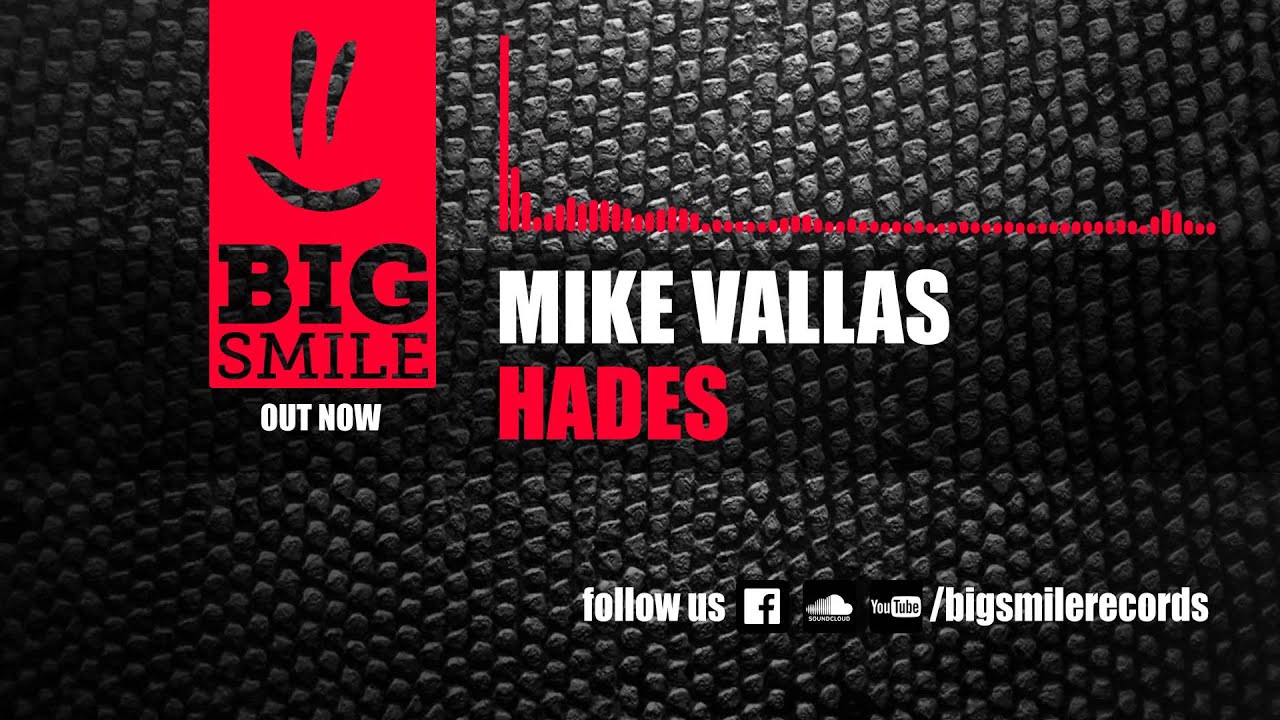 Mike Vallas - Hades (Original Mix) [BIGSMILE]