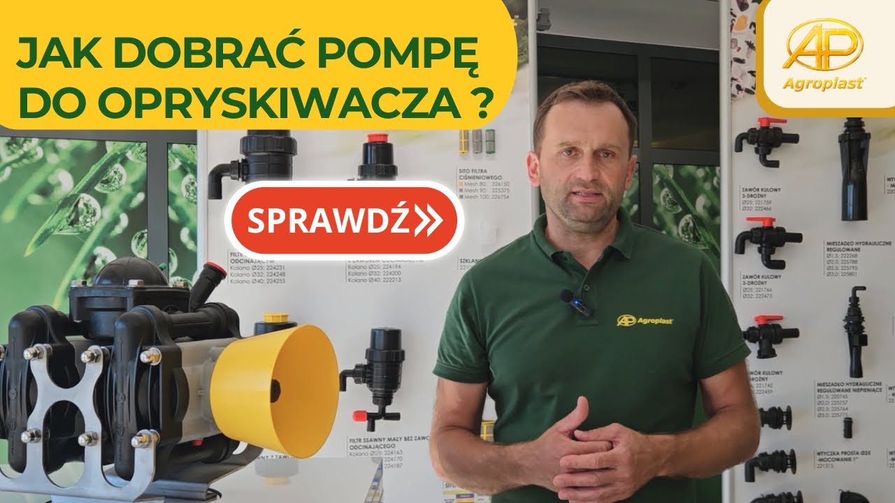 Jak dobrać pompę do opryskiwacza?