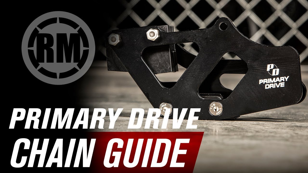Primary Drive Motorcycle Chain Guide