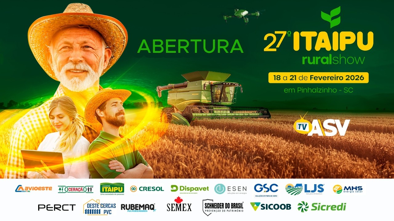 ABERTURA 27º ITAIPU RURAL SHOW