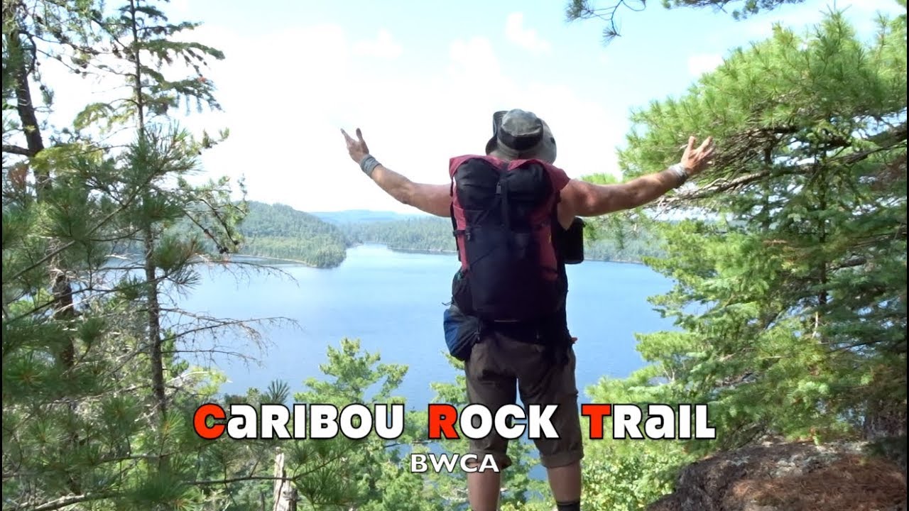 Caribou Rock Trail BWCA Part 1
