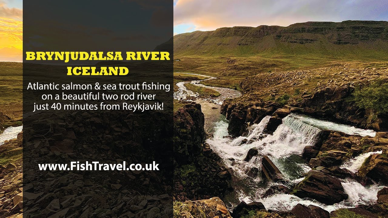 BRYNJUDALSA RIVER SALMON & SEA TROUT FISHING, ICELAND. LODGE & FISHING OVERVIEW. NEAR REYKJAVIK!