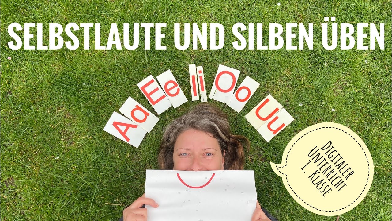 Digitaler Unterricht - Selbstlaute und Silben üben - virtuelle Grundschule für Erstklässler