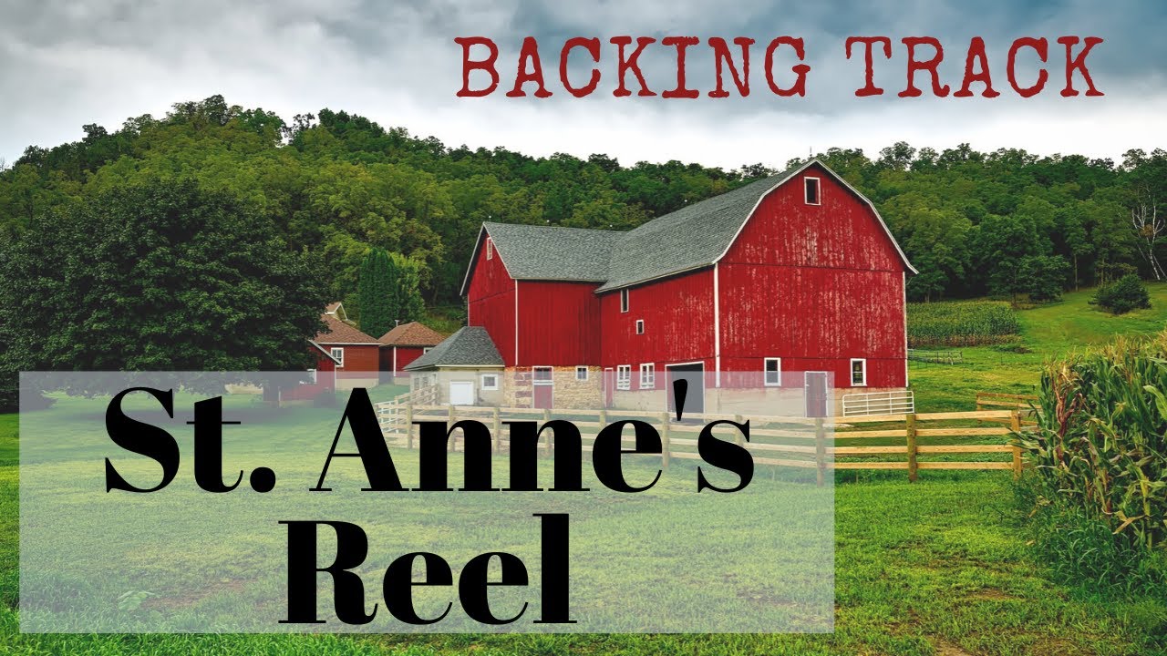 ST. ANNE'S REEL BLUEGRASS BACKING TRACK