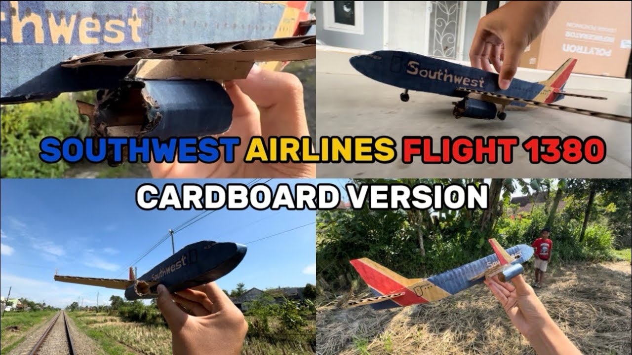 Southwest Airlines Flight 1380 Incident (Cardboard Version)