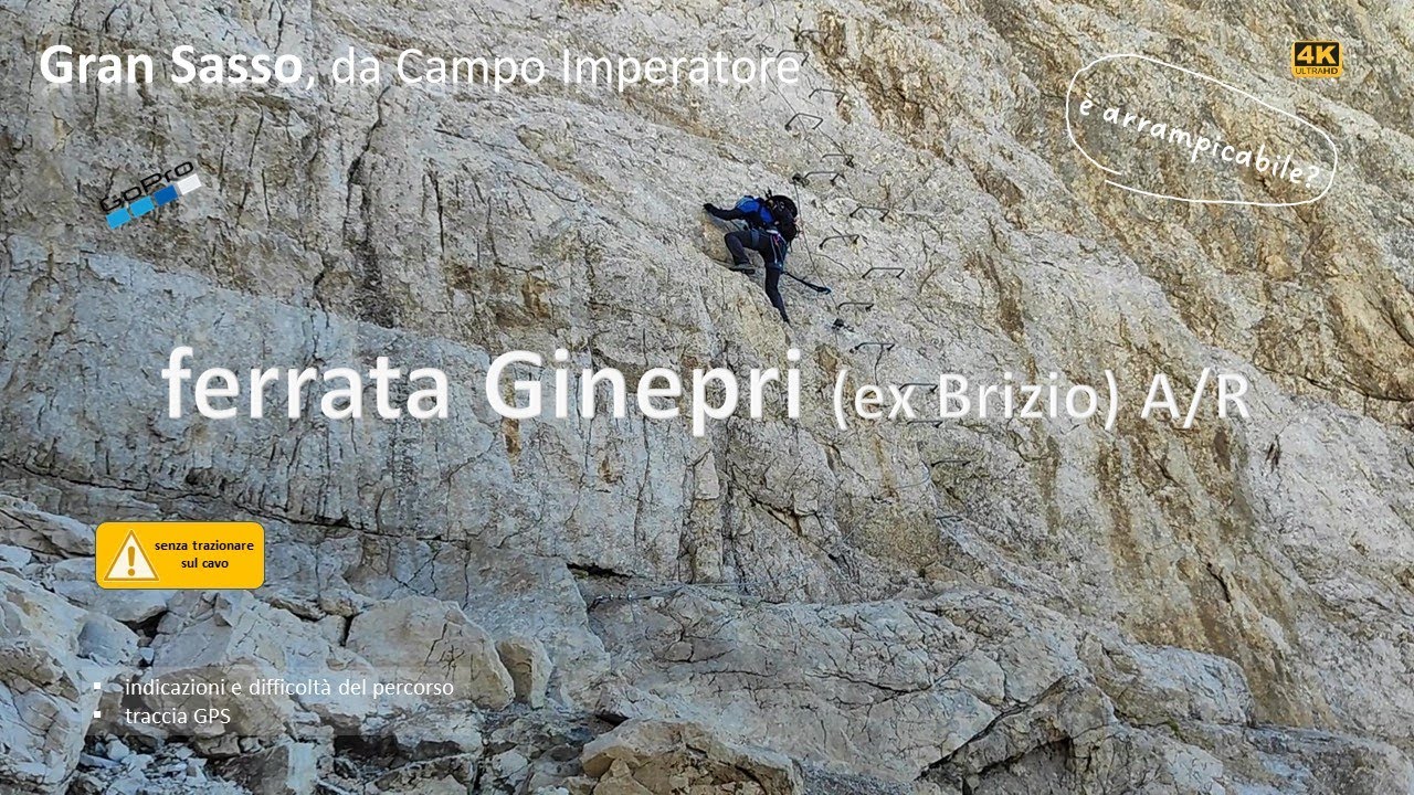 Ferrata Ginepri (ex Brizio) al Gran Sasso. È arrampicabile?
