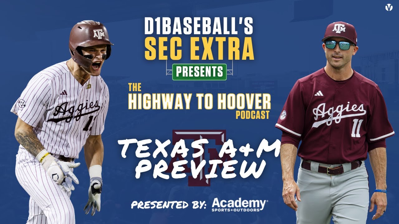Highway to Hoover: Texas A&M Baseball 2026 Season Preview