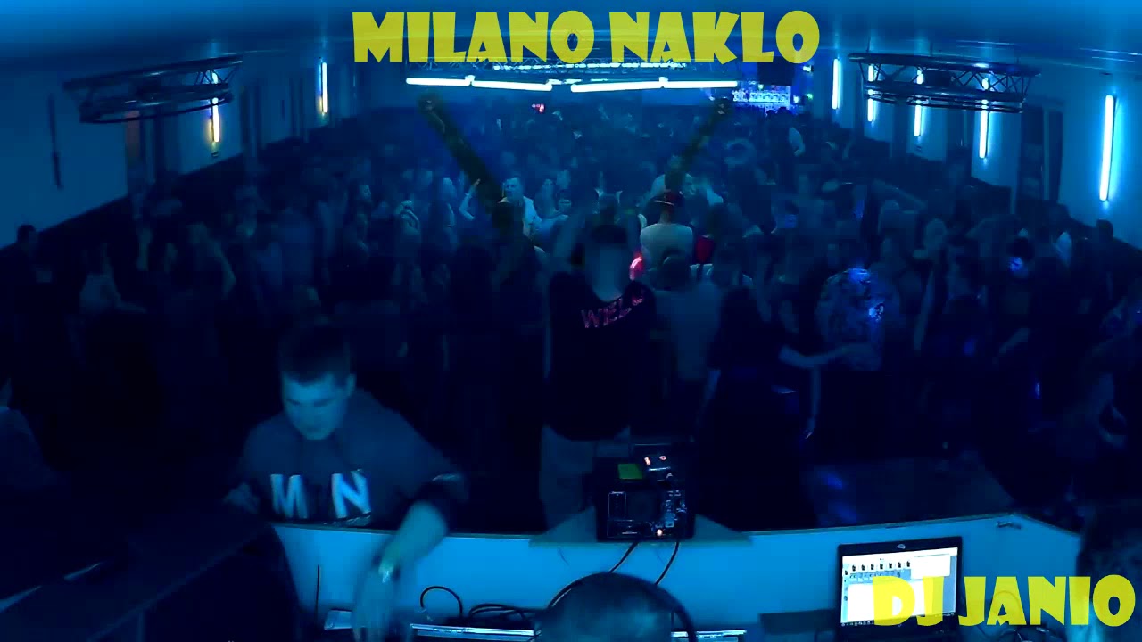CLUB MILANO NAKŁO - I DZIEN SWIAT @ DJ JANIO LIVE VIDEO 2018