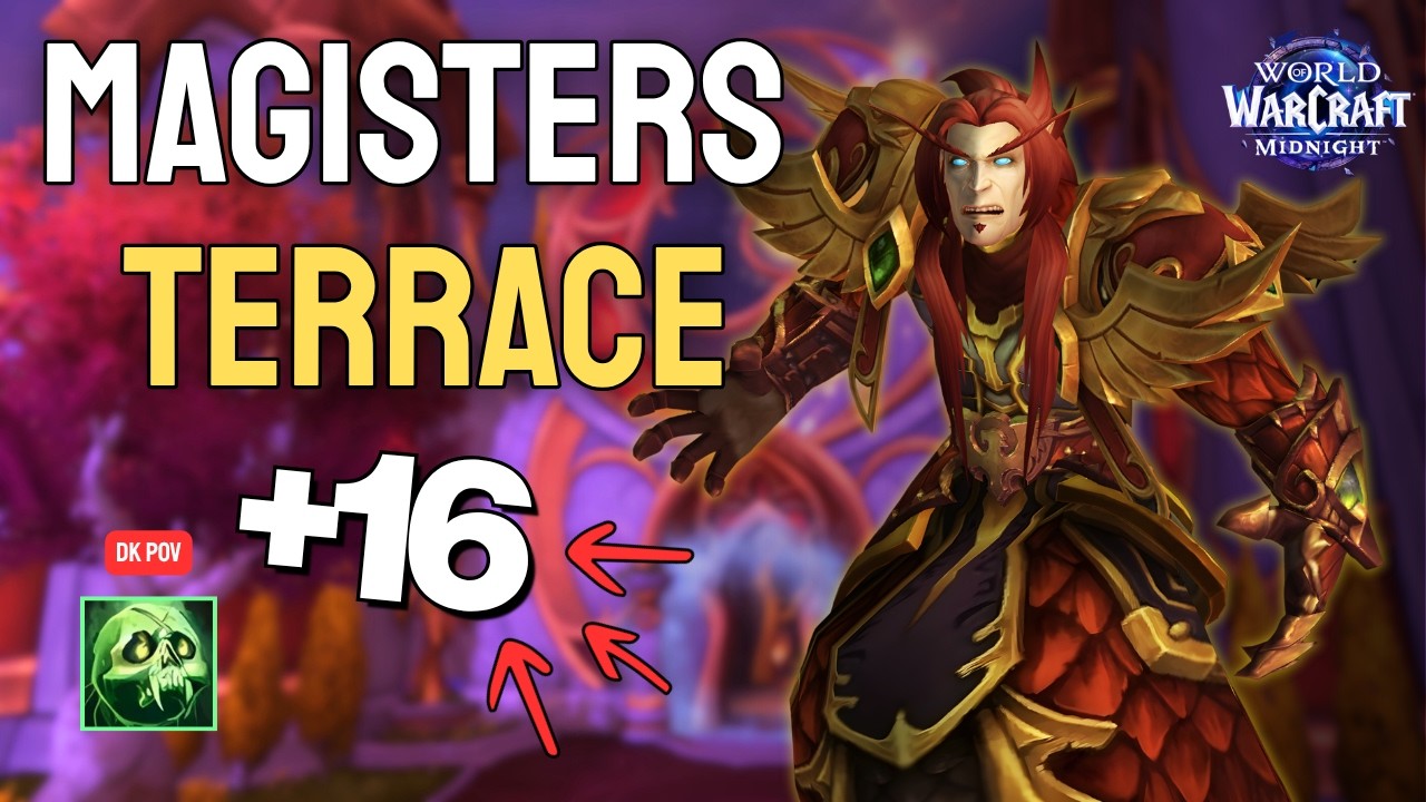 +16 Magisters Terrace | Unholy DK PoV | M+ | WoW | Midnight S1