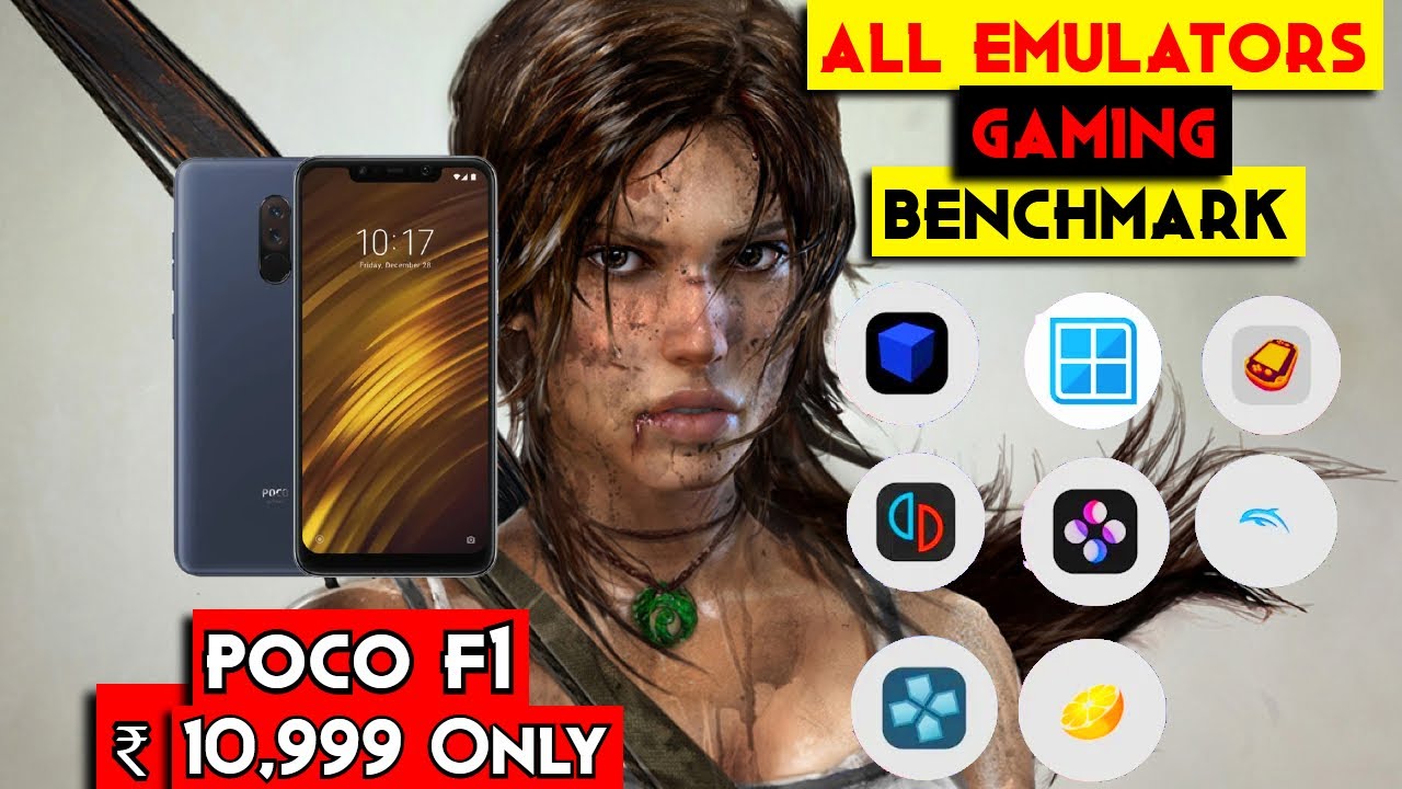 Poco F1 Benchmark : - Yuzu - Aethersx2 - Vita3K All Emulators
