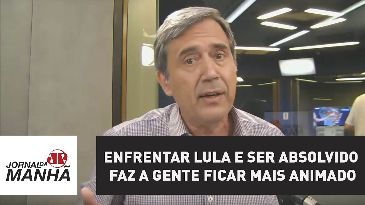Enfrentar Lula e ser absolvido faz a gente ficar mais animado | Marco Antonio Villa
