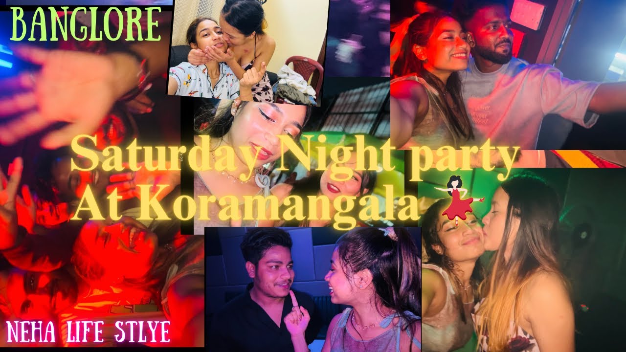 Koramangala Banglore Nightlife 🍺 ||  Neha life style