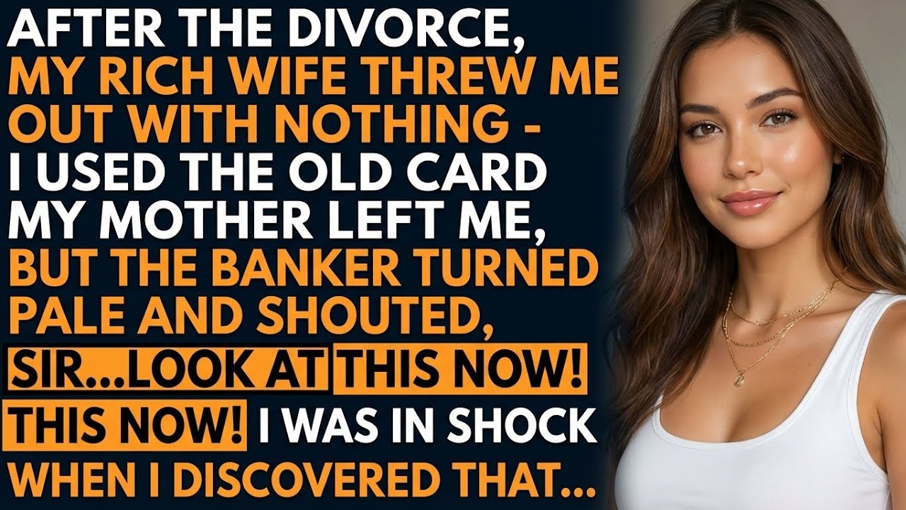 She Threw Me Out After The Divorce — But One Old Card Changed Everything