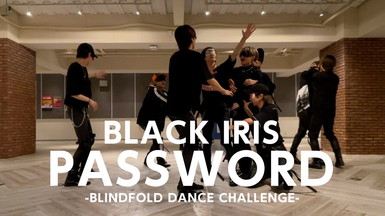 【検証】自分たちの曲『PASSWORD』なら、目隠ししてても余裕で踊れる説。-BLINDFOLD DANCE CHALLENGE-