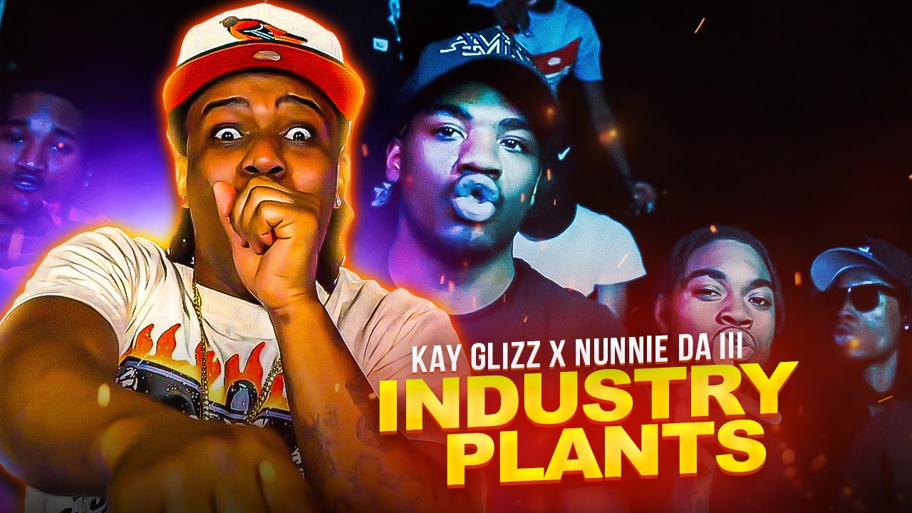 Kay Glizz x Nunnie Da III- INDUSTRY PLANTS (Official Video) Upper Cla$$ Reaction