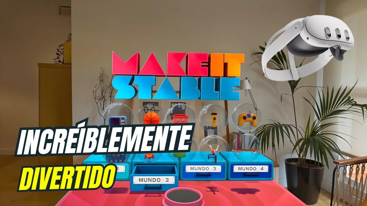 Make It Stable en Meta Quest 3: el juego de torres en Mixed Reality MÁS adictivo (sin estrés)