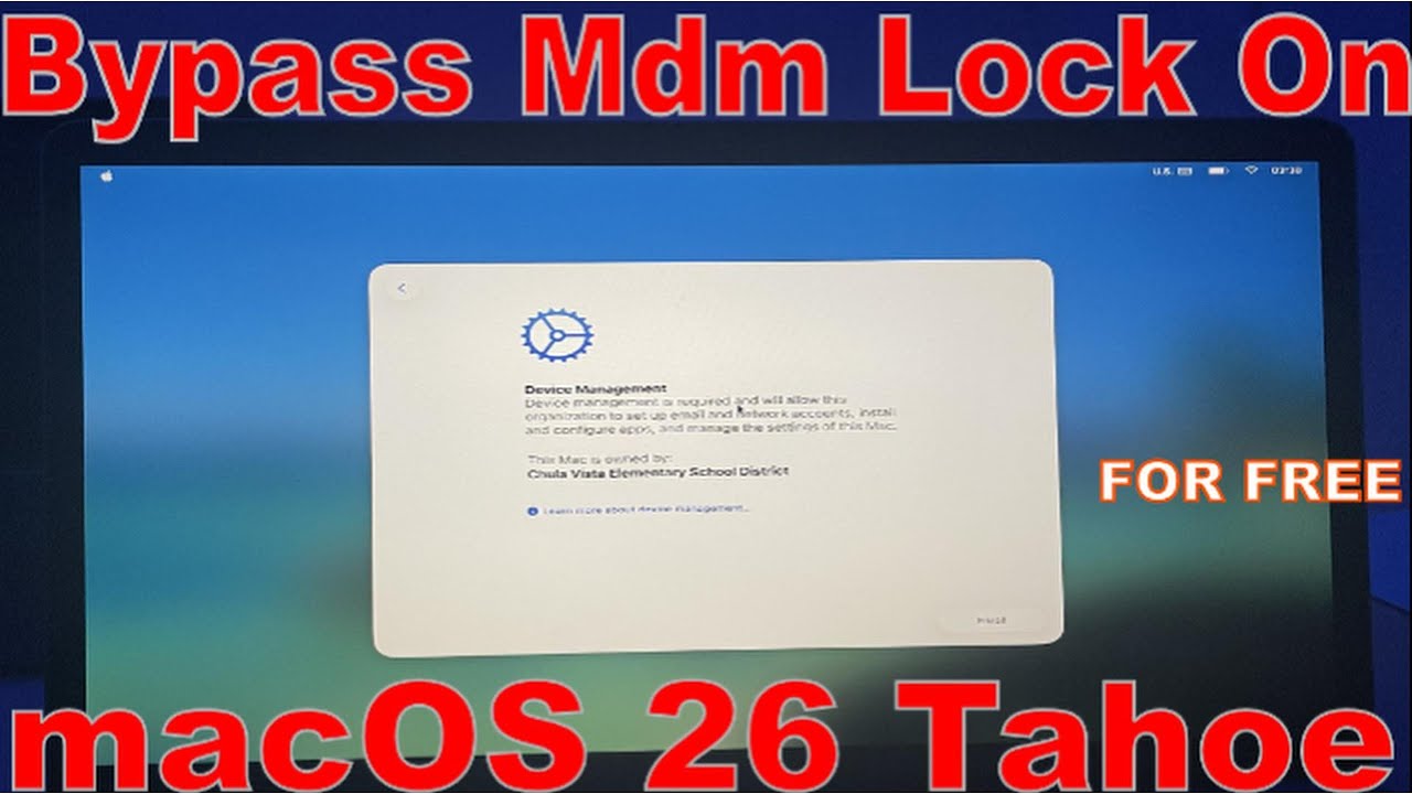 BYPASS MDM LOCK ON MACOS TAHOE 26, FOR FREE