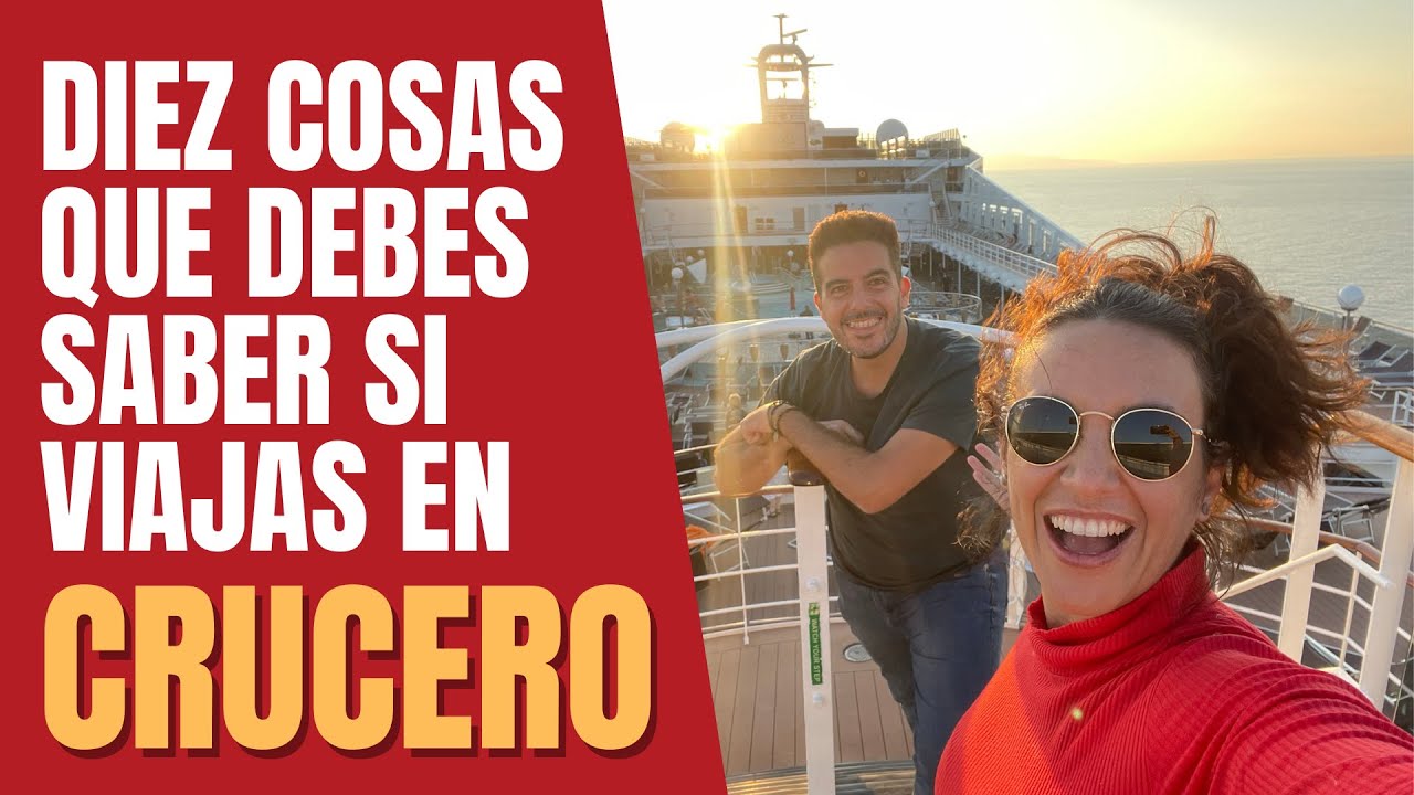10 Tips para viajar en crucero