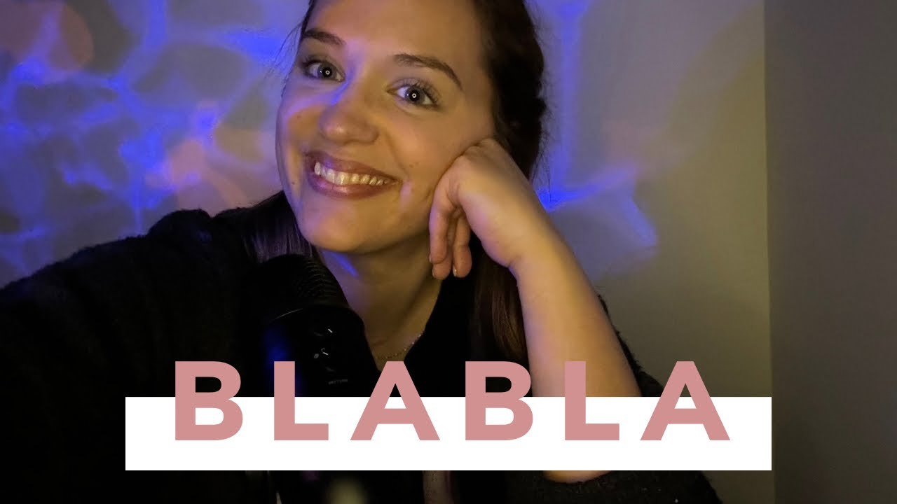 ASMR | BLABLA du dimanche soir 🤓( ma semaine , mon week end , futurs vidéo etc )